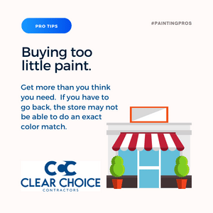 interior painting mistakes -buying too little paint. Get more than you think you need. If you have to go back, the store may not be able to do an exact color match.