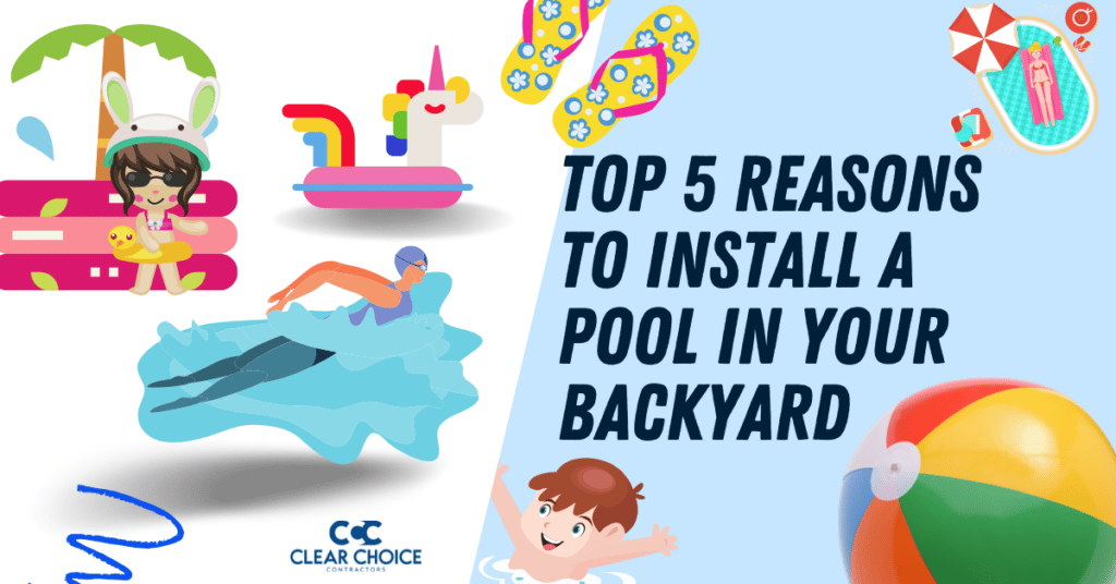 various cartoon images depicting swimming pools. overlaid text reads, "top 5 reasons to install a pool in your backyard"