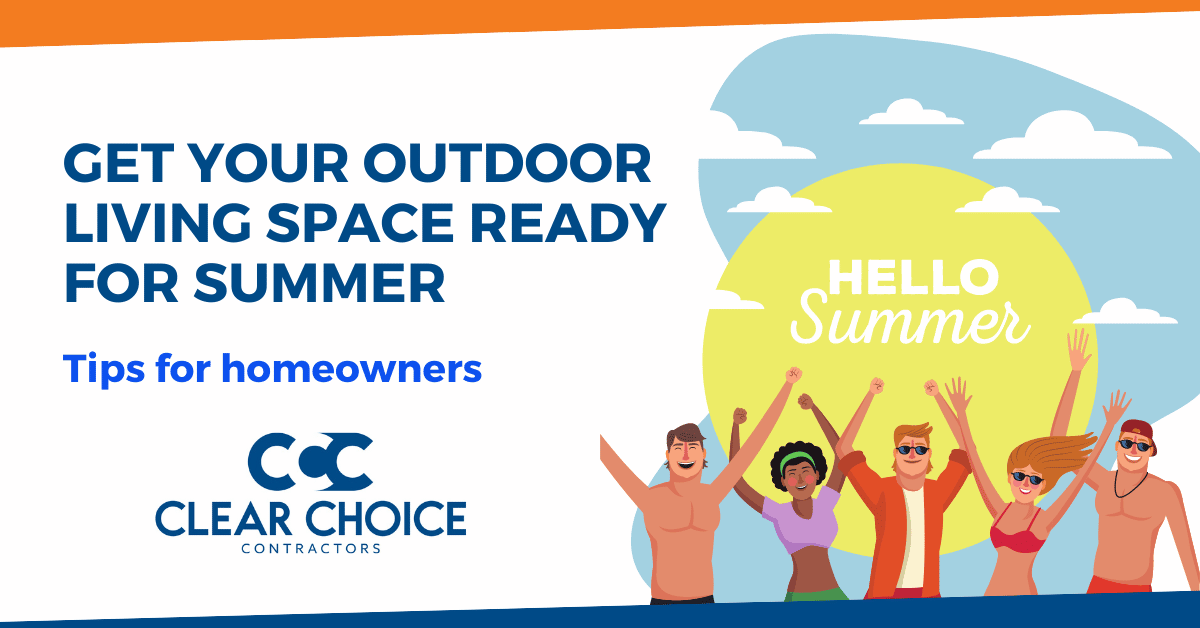 Get your outdoor living space ready for summer. tips for homeowners. CCC logo. group of friends celebrating in front of sun & clear skies